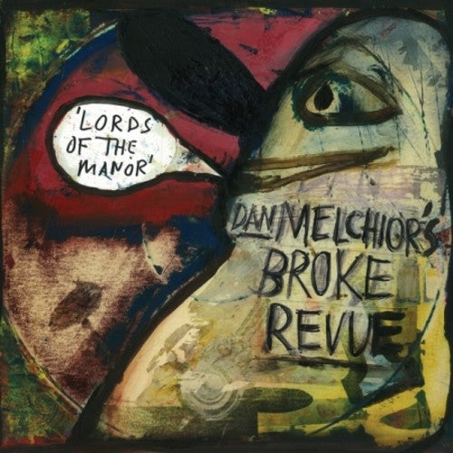 Melchior,dan / Broke Revue - Lords Of The Manor - Music CD