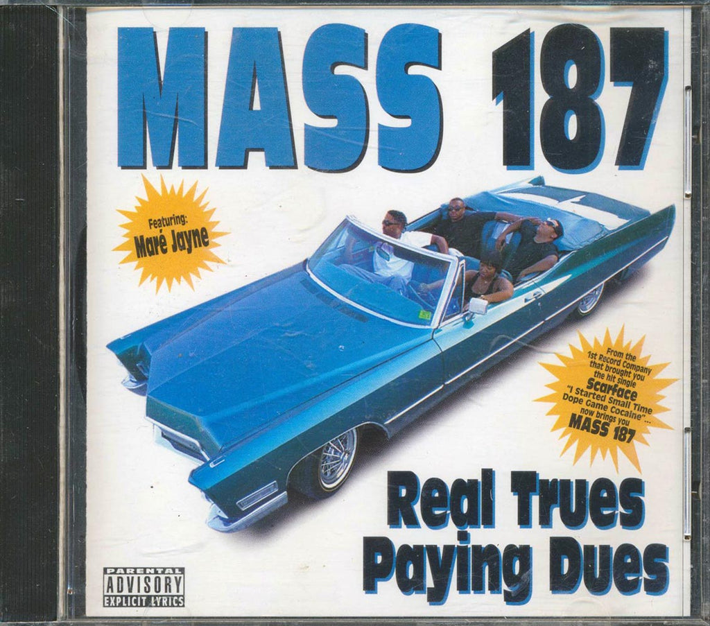 Mass 187 - Real Trues Paying Dues Music CD