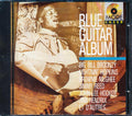 Big Bill Broonzy, Lightnin' Hopkins, John Lee Hooker, Louisiana Red, Jimi Hendrix, Etc. - Blue Guitar Album Music CD
