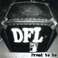Dfl - Proud To Be (20th Anniversary Edition)