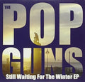 Popguns - Still Waiting For The Winter - Music CD