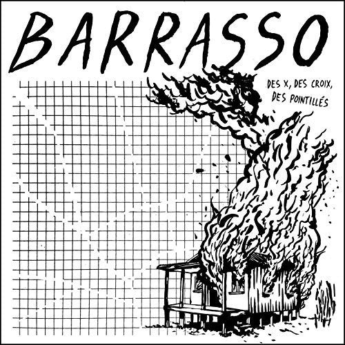Barrasso - Des X Des Crois Des Pointilles - Music CD