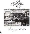 Beau Dommage - Ou Est Passe La Noce - Vinyl Record