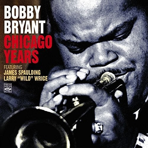 Bryant,bobby - Chicago Years - Music CD