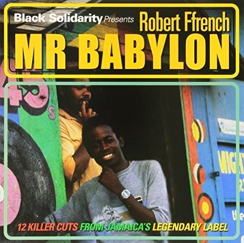 Ffrench,robert - Black Solidarity Presents Mr Babylon - Vinyl Record