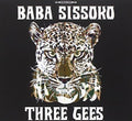 Sissoko,baba - Three Gees - Music CD