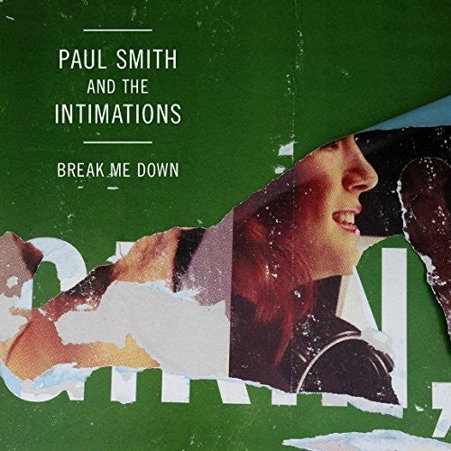 Smith,paul & Intimations - Break Me Down/coney Island (4th Of July) - Vinyl Record