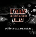Dj Koco Aka Shimokita - Hydra: Underground's Finest - Music CD