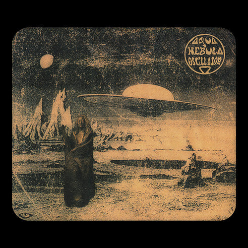 Aqua Nebula Oscillator - Aqua Nebula Oscillator - Vinyl Record