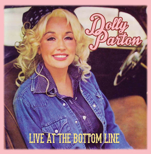 Parton,dolly - Live At The Bottom Line - Music CD