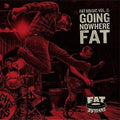 Fat Music 8: Going Nowhere Fat / Var - Fat Music 8: Going Nowhere Fat / Var - Music CD