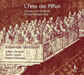 Ensemble Ventosum - L'arte Dei Piffari - Cornetts & Sackbuts In Early - Music CD