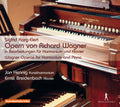 Karg-elert / Hennig / Breidenbach - Wagner Operas For Harmonium & Piano - Music CD