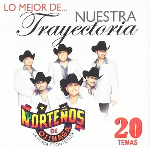 Nortenos De Ojinaga - Lo Mejor De Nuestra - Music CD