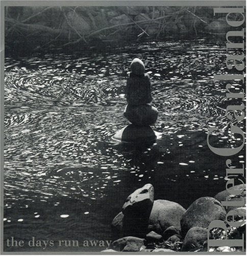 Garland,peter - Days Of Run Away - Music CD