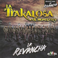 Trakalosa De Monterrey - La Revancha - Music CD