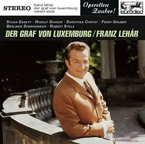 Stolz,robert - Lehar: Der Graf Von Luxemburg Highlights - Music CD
