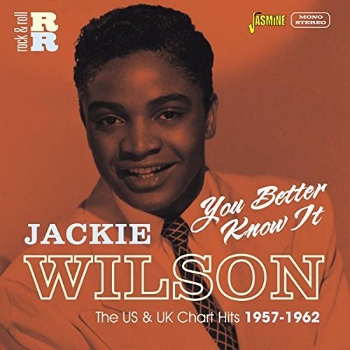 Wilson,jackie - You Better Know It:u.s & U.k Chart Hits 1957-62 - Music CD