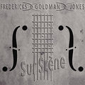 Fredericks Goldman Jones - Sur Scene - Music CD