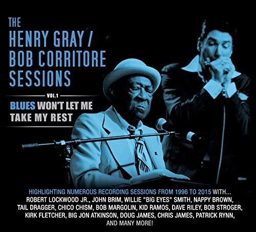 Gray,henry - Sessions Vol.1: Blues Won't Let Me - Music CD