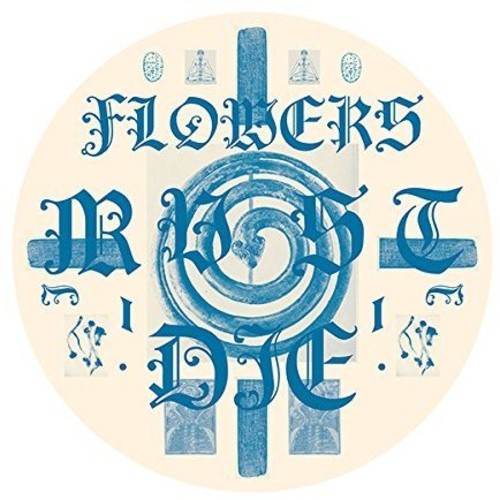 Flowers Must Die - Montana / Nusrat - Vinyl Record