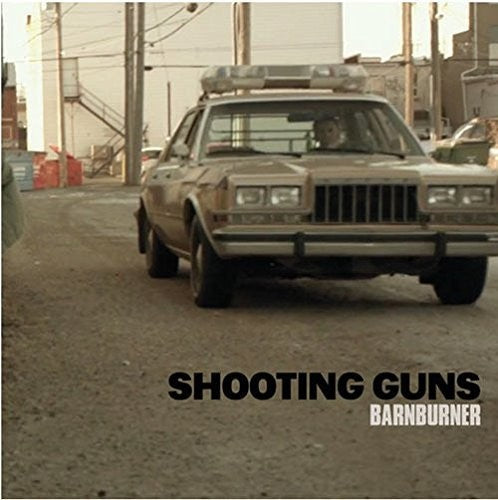 Shooting Guns - Barnburner - Vinyl Record