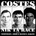 Costes - Nik Ta Race - Music CD