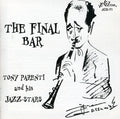 Parenti,tony - Final Bar - Music CD