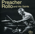 Preacher Rollo & His Saints - Preacher Rollo & His Saints - Music CD