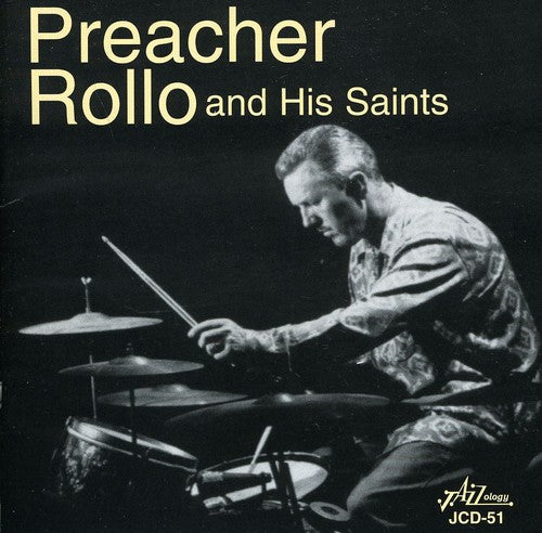 Preacher Rollo & His Saints - Preacher Rollo & His Saints - Music CD