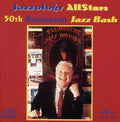 Jazzology All Stars - 50th Anniversary Bash - Music CD
