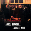 Angeli Bianchi Angeli Neri / O.s.t. - Angeli Bianchi Angeli Neri / O.s.t. - Music CD