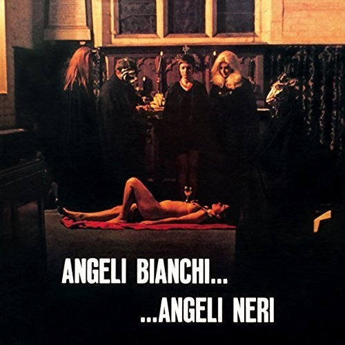 Angeli Bianchi Angeli Neri / O.s.t. - Angeli Bianchi Angeli Neri / O.s.t. - Music CD