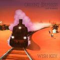 Wish Key - Orient Express / Last Summer - Vinyl Record
