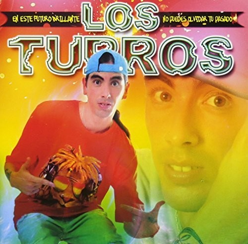 Los Turros - En Este Futuro Brillante No Puedes - Music CD