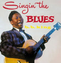 King,b.b. - Singin The Blues - Vinyl Record