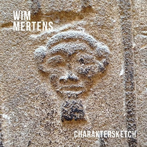 Mertens,wim - Charaktersketch - Music CD