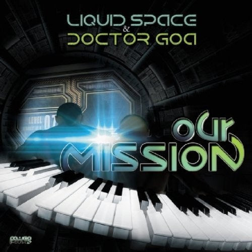 Liquid Space & Docto - Our Mission - Music CD