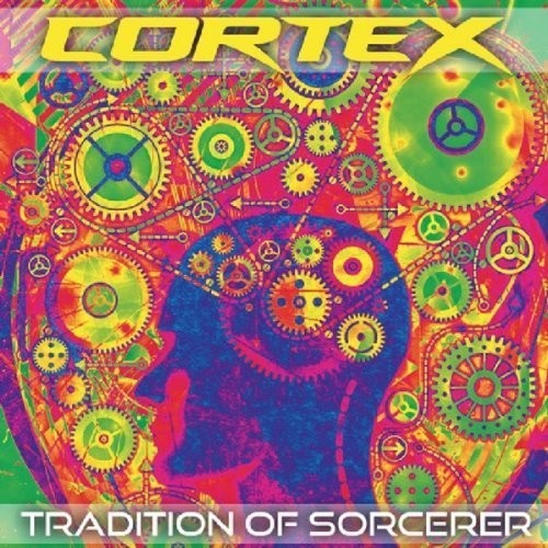 Cortex - Tradition Of Sorcerer - Music CD