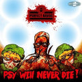 Perfect Havoc - Psy Will Never Die - Music CD