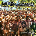 Serbia Brasil Connecti / Various - Serbia Brasil Connecti / Various - Music CD