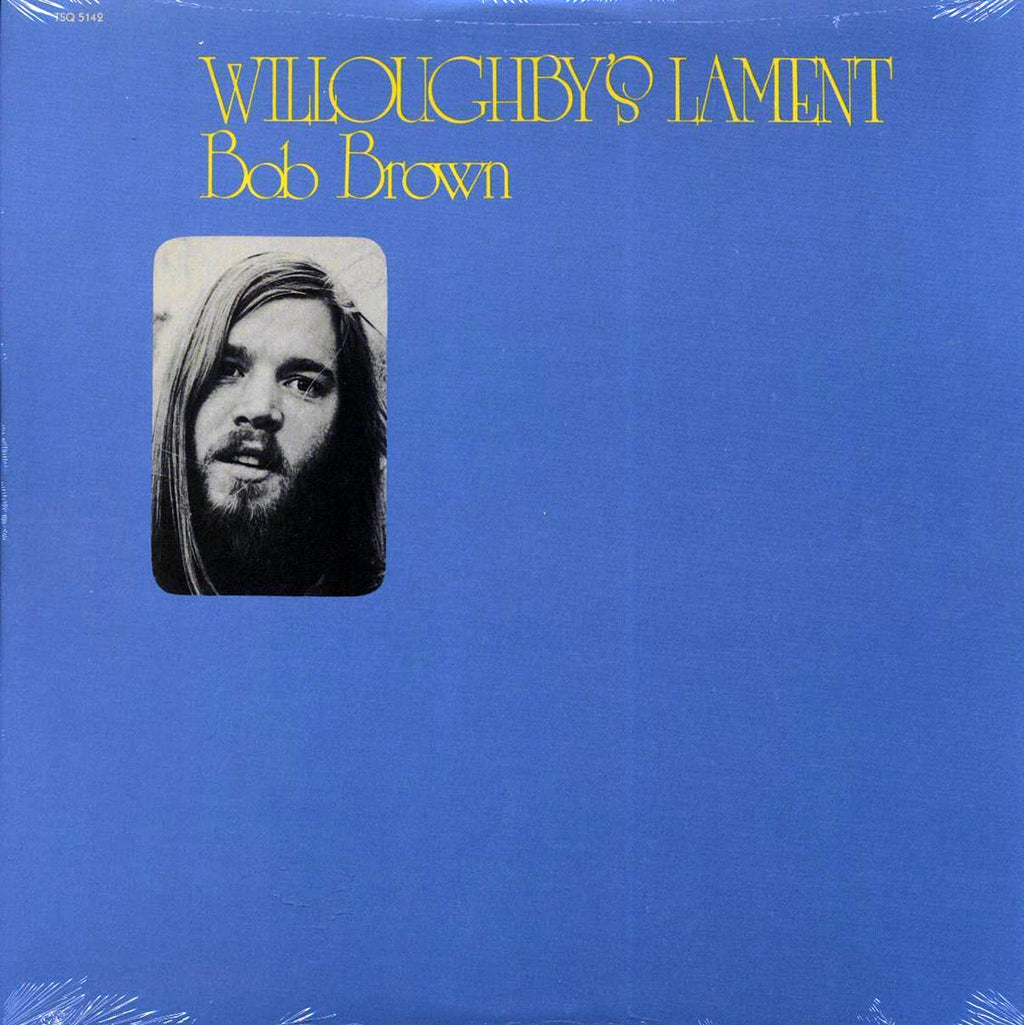 Bob Brown - Willoughby's Lament (180g) Vinyl Record