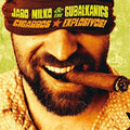 Milko,jaro & Cubalkanics - Ciggaros Explosivos - Vinyl Record