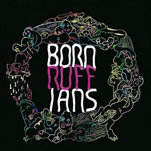Born Ruffians - Ruff - Music CD