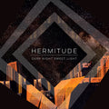 Hermitude - Dark Night Sweet Light - Vinyl Record