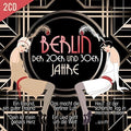 Berlin Der 20er Und 30er Jahre / Various - Berlin Der 20er Und 30er Jahre / Various - Music CD