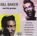 Baker,bill - Bill Baker & His Groups - Music CD