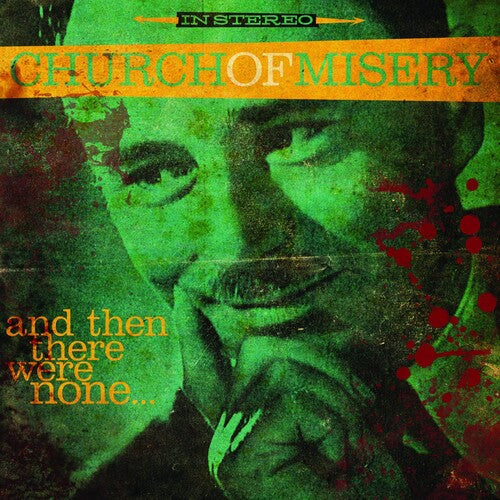 Church Of Misery - & Then There Were None - Music CD