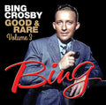 Crosby,bing - Good & Rare 3 - Music CD