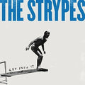 Strypes - Get Into It - Vinyl Record